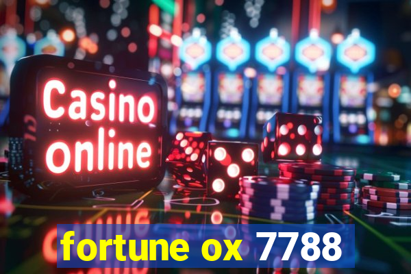 fortune ox 7788